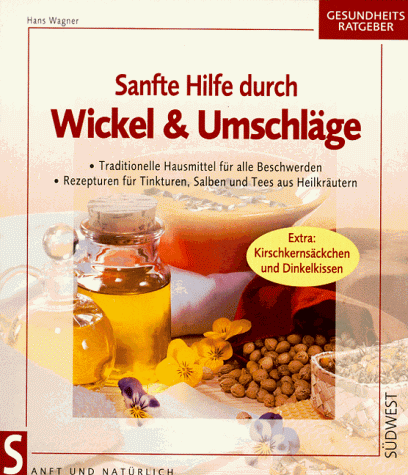 Download Sanfte Hilfe durch Wickel & Umschläge Download Sanfte Hilfe durch Wickel & Umschläge