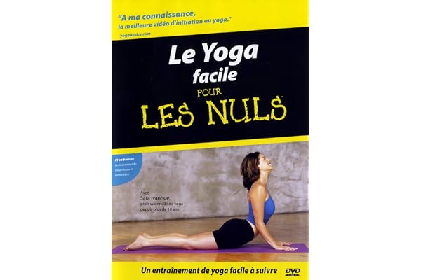 Le Yoga Facile pour Les nuls