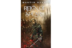 Reign of Spears (The Chronicles of Toxandria)