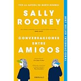 Conversaciones entre amigos (Best Seller | Ficci&oacute;n)