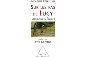 Sur les pas de Lucy: Expédition en Ethiopie