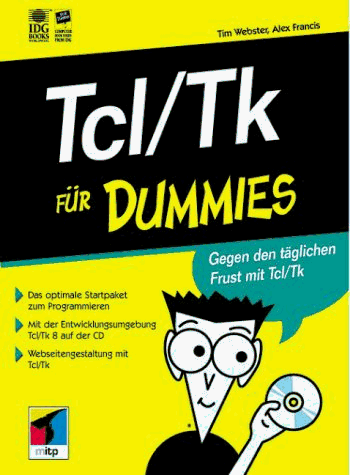 Preisvergleich Produktbild Tcl / Tk für Dummies, m. CD-ROM