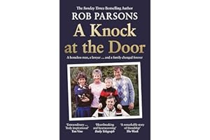 A Knock at the Door: A new story of hope by the Sunday Times bestselling author