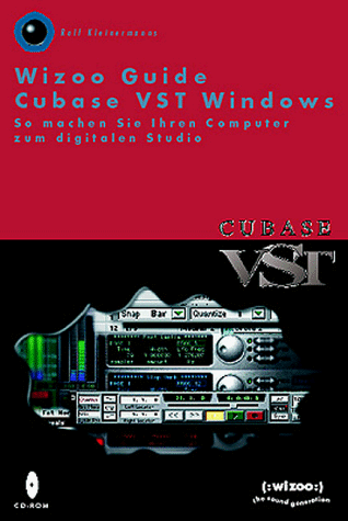 Download Wizoo Guide Cubase VST Windows. So machen Sie Ihren Computer zum digitalen Studio Download Wizoo Guide Cubase VST Windows. So machen Sie Ihren Computer zum digitalen Studio