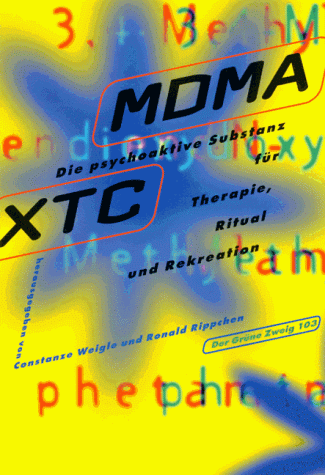 Download MDMA, Die psychoaktive Substanz für Therapie, Ritual und Rekreation
