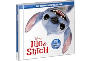 Lilo & Stitch – Das Original-Hörspiel zum Disney Real-Kinofilm
