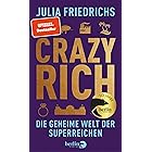 Crazy Rich: Wie viel Ungleichheit verträgt die Republik? | | »Die 100 besten Bücher des Jahres« DIE ZEIT