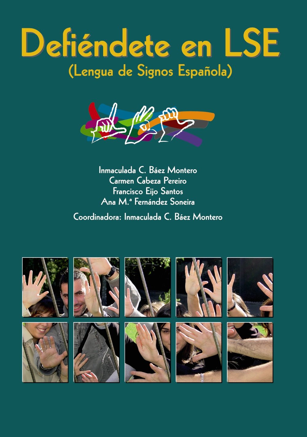 Defiéndete en la lengua de signos