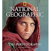National Geographic The Photographs (Collectors (National Geographic)) [Idioma Ingl&eacute;s]
