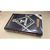 Inside the Brotherhood: Further Secrets of the Freemasons