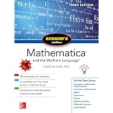Schaum's Outline of Mathematica, Third Edition