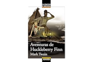 Aventuras de Huckleberry Finn (CLÁSICOS - Clásicos a Medida)
