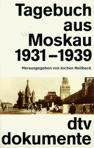 Tagebuch aus Moskau 1931-1939
