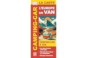 L'Europe en van & camping-car, la carte: Les plus beaux road trips