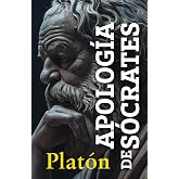 APOLOG&Iacute;A DE S&Oacute;CRATES (Spanish Edition)