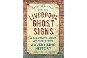 Liverpool Ghost signs: A Sideways Look at the City's Advertising History