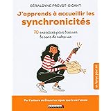J'apprends à accueillir les synchronicités