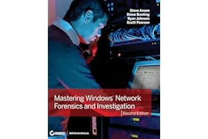 Mastering Windows Network Forensics and Investigation, Second Edition