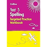 Year 3 Spelling Targeted Practice Workbook: Ideal for use at home (Collins KS2 Practice)