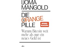 Die orange Pille: Warum Bitcoin weit mehr als nur ein neues Geld ist