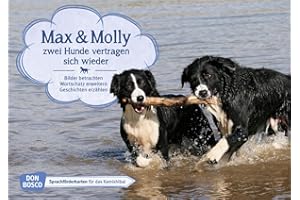Max und Molly - zwei Hunde vertragen sich wieder. Kamishibai Bildkartenset.: Bilder betrachten. Wortschatz erweitern. Geschichten erzählen: ... für unser Erzähltheater Kamishibai)