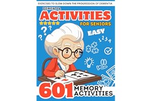 Dementia Activities for Seniors: 601 Relaxing Easy Brain Puzzles & Cognitive Memory Games for Dementia and Alzheimer’s Patients. Stress Relief ... Print Activity Book for Senior with Dementia)