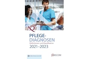 NANDA-I-Pflegediagnosen: Definitionen und Klassifikation 2021-2023