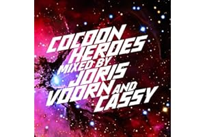 Cocoon Heroes Mixed By Joris Voorn & Cassy