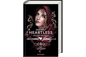 Heartless, Band 3: Die Seele der Magie