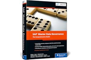 SAP Master Data Governance: The Comprehensive Guide