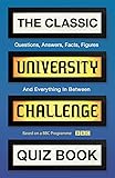 The Classic University Challenge Quiz Book