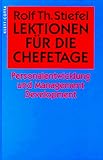 Lektionen für die Chefetage: Personalentwicklung und Management Development by 