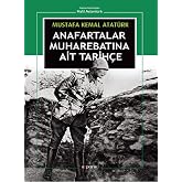 Anafartalar Muharebatına Ait Tarih&ccedil;e