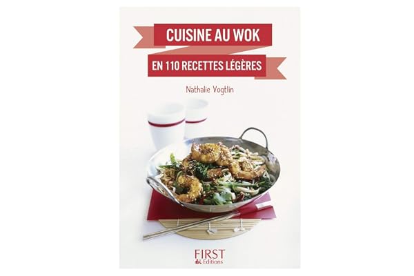 Petit livre de - Cuisine au wok en 110 recettes légères (LE PETIT LIVRE)
