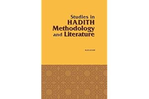 Studies in Hadith Methodology and Literature