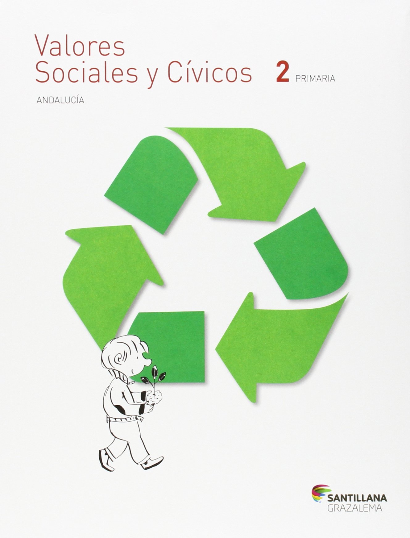VALORES SOCIALES Y CÍVICOS 2 PRIMARIA