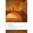 The Annals The Reigns of Tiberius, Claudius, and Nero (Oxford World's Classics)