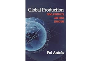 Global Production: Firms, Contracts, and Trade Structure: 2 (CREI Lectures in Macroeconomics)