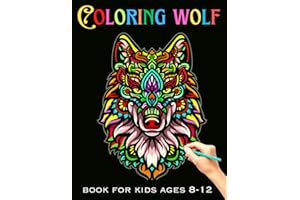 COLORING WOLF BOOK FOR KIDS AGES 8-12: Beautiful wolf Coloring page for kids | Perfect wolf Designs great Gift for Boys and Girls (Preschoolers & ... color with high Quality Images For All Ages.