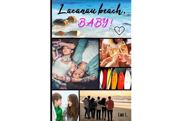 Lacanau Beach Baby: Tome 1 : Caleb et Zoé
