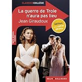 La guerre de Troie n'aura pas lieu: Pi&egrave;ce en deux actes