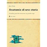 Anatomia di una storia