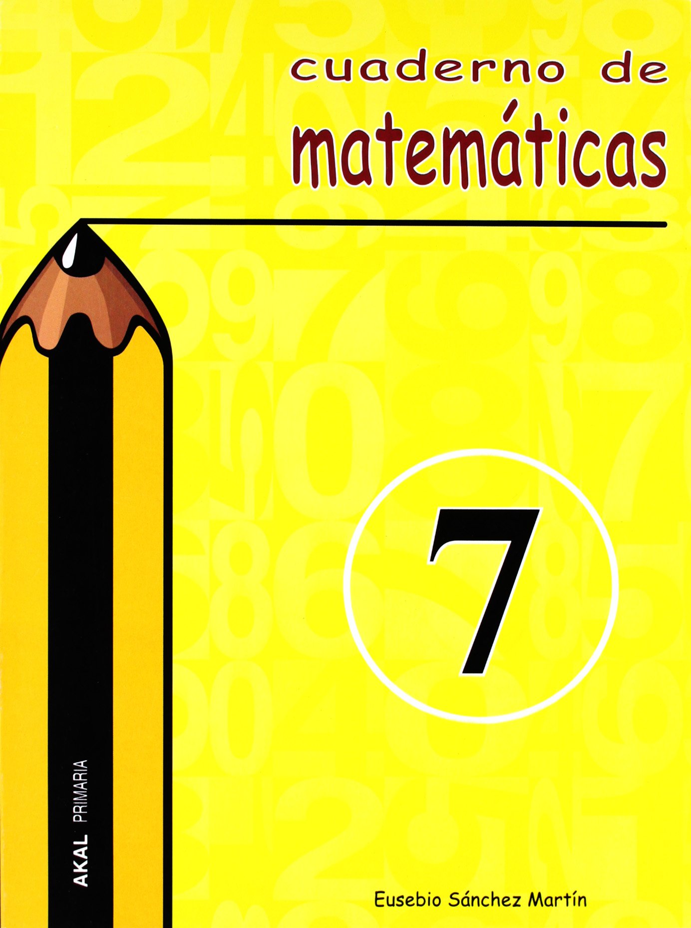 Cuaderno de matemáticas nº 7. Primaria