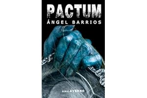 PACTUM: Que el diablo os perdone. (Serie AVERNO. Terror, suspense, thriller psicológico, misterio.)