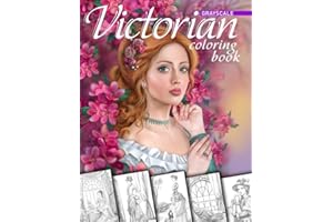 Victorian Coloring Book. Grayscale: Coloring Book for Adults