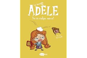 La terrible Adèle Vol.3 No ès culpa meva!: No ès culpa meva!