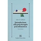 Introduzione alla psicoterapia psicodinamica. Con Contenuto digitale per download e accesso on line