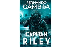 Capitan Riley: Premio Eriginal Books: Mejor Novela de Aventura. (Las aventuras del capitán Riley)