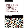 Banks and Fintech on Platform Economies: Contextual and Conscious Banking