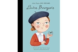 Louise Bourgeois (49): Little People, Big Dreams